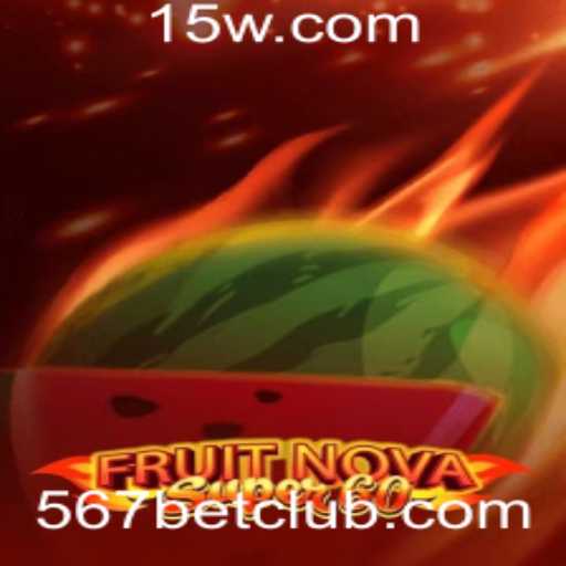 Explorando o Jogo FruitNovaSuper60 em 567bet